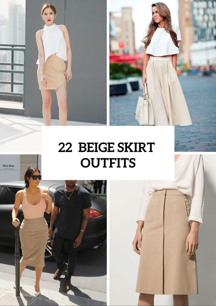 beige skirt outfit